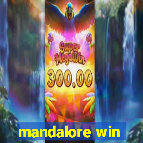 mandalore win